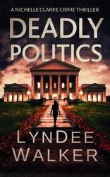 Deadly Politics Deadly Politics