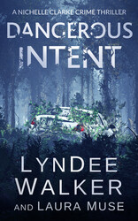 Dangerous Intent Dangerous Intent