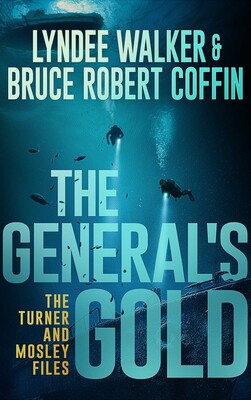 The General's Gold The General's Gold