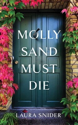 Molly Sand Must Die Molly Sand Must Die