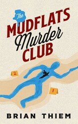 The Mudflats Murder Club The Mudflats Murder Club