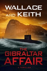 The Gibraltar Affair The Gibraltar Affair
