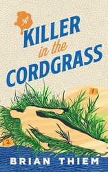 A Killer in the Cordgrass A Killer in the Cordgrass