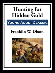 Hunting for Hidden Gold Hunting for Hidden Gold