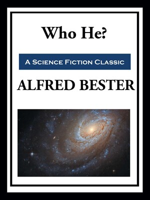 Who He?