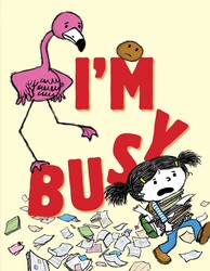 I'm Busy I'm Busy