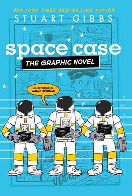 Space Case the Graphic Novel Space Case the Graphic Novel