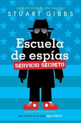 Escuela de espías Servicio Secreto (Spy School Secret Service) Escuela de espías Servicio Secreto (Spy School Secret Service)