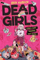 Dead Girls Dead Girls