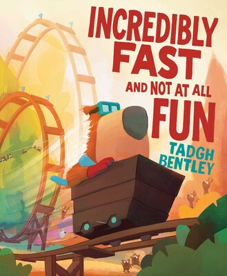 Incredibly Fast and Not at All Fun Incredibly Fast and Not at All Fun