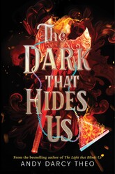 The Dark That Hides Us The Dark That Hides Us