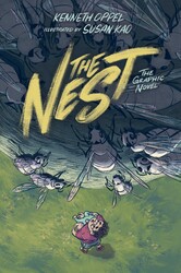 The Nest the Graphic Novel The Nest the Graphic Novel
