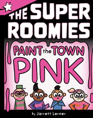 Paint the Town Pink Paint the Town Pink