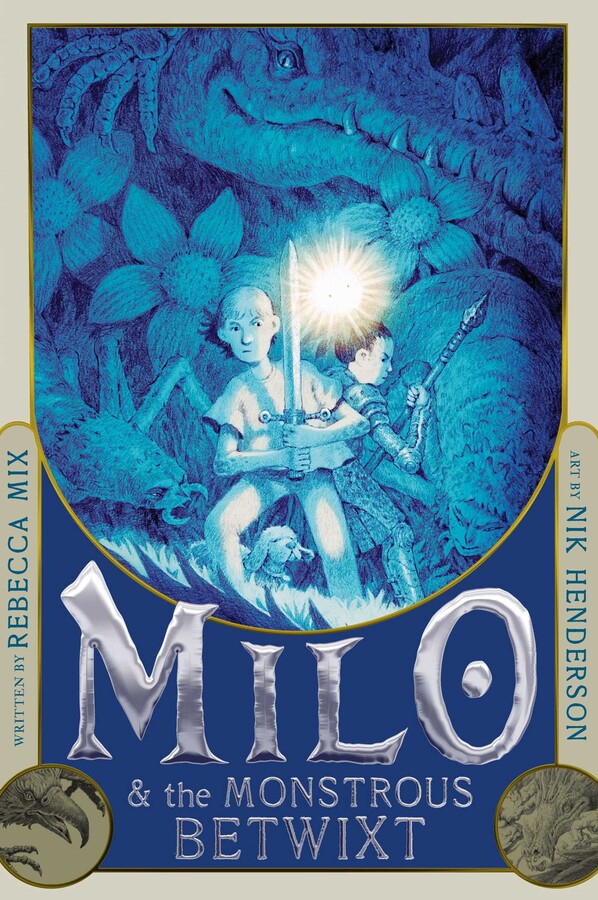Milo & the Monstrous Betwixt
