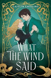 What the Wind Said