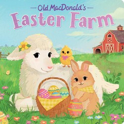 Old MacDonald's Easter Farm Old MacDonald's Easter Farm