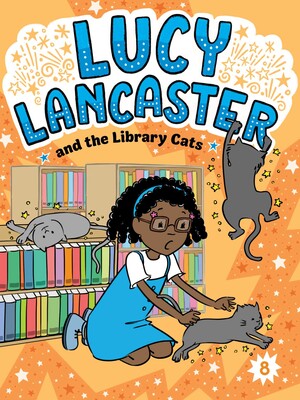 Lucy Lancaster and the Library Cats Lucy Lancaster and the Library Cats