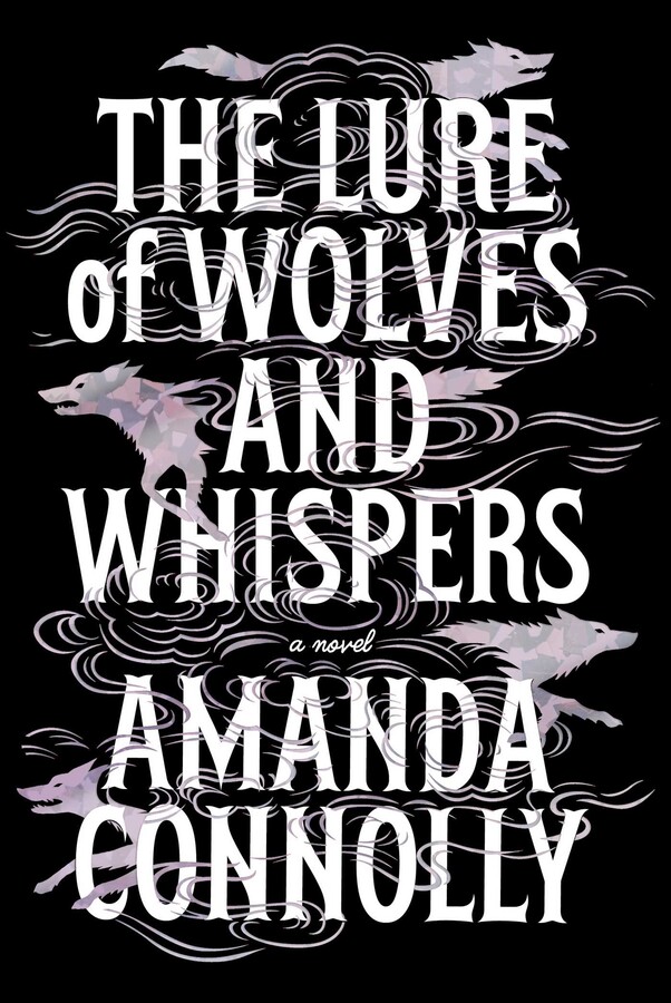 The Lure of Wolves and Whispers cover image