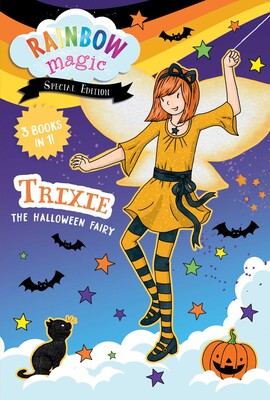 Rainbow Magic Special Edition: Trixie the Halloween Fairy Rainbow Magic Special Edition: Trixie the Halloween Fairy