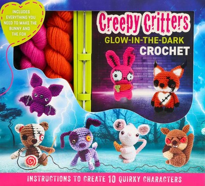 Creepy Critters Glow-in-the-Dark Crochet Creepy Critters Glow-in-the-Dark Crochet