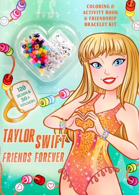 Taylor Swift Friends Forever Coloring & Activity Book with Friendship Bracelet Kit Taylor Swift Friends Forever Coloring & Activity Book with Friendship Bracelet Kit