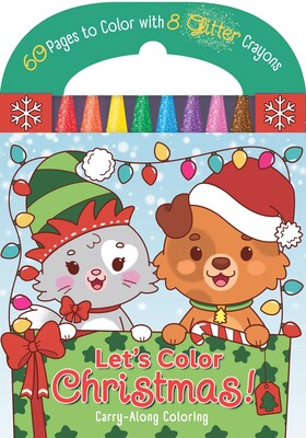 Carry-Along Coloring: Let’s Color Christmas! Carry-Along Coloring: Let’s Color Christmas!