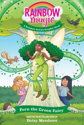 Rainbow Magic Rainbow Fairies #4: Fern the Green Fairy Graphic Novel Rainbow Magic Rainbow Fairies #4: Fern the Green Fairy Graphic Novel