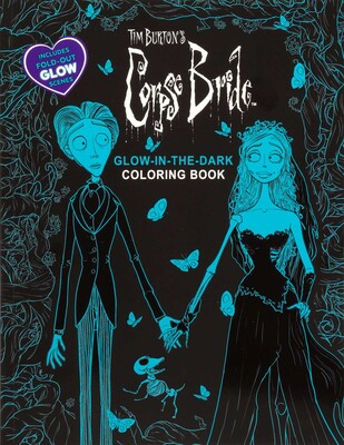 Tim Burton's Corpse Bride Glow-in-the-Dark Coloring Book Tim Burton's Corpse Bride Glow-in-the-Dark Coloring Book