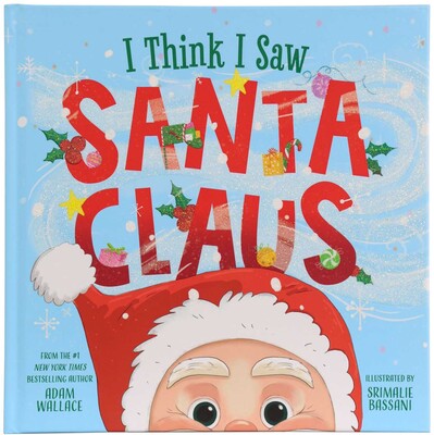 I Think I Saw Santa Claus I Think I Saw Santa Claus