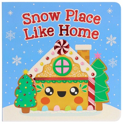 Snow Place Like Home Snow Place Like Home