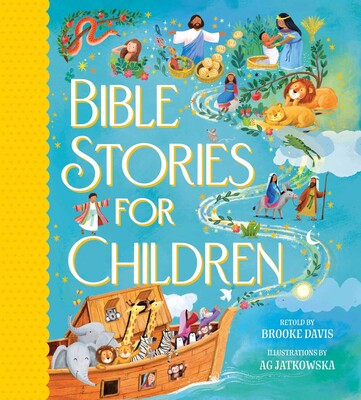 Bible Stories for Children Bible Stories for Children