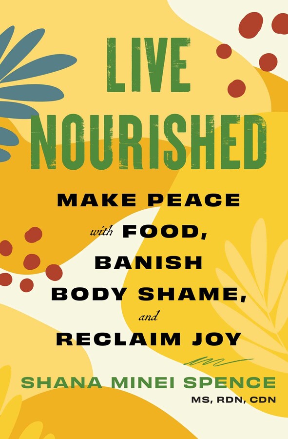 Live Nourished Book by Shana Minei Spence Official Publisher Page