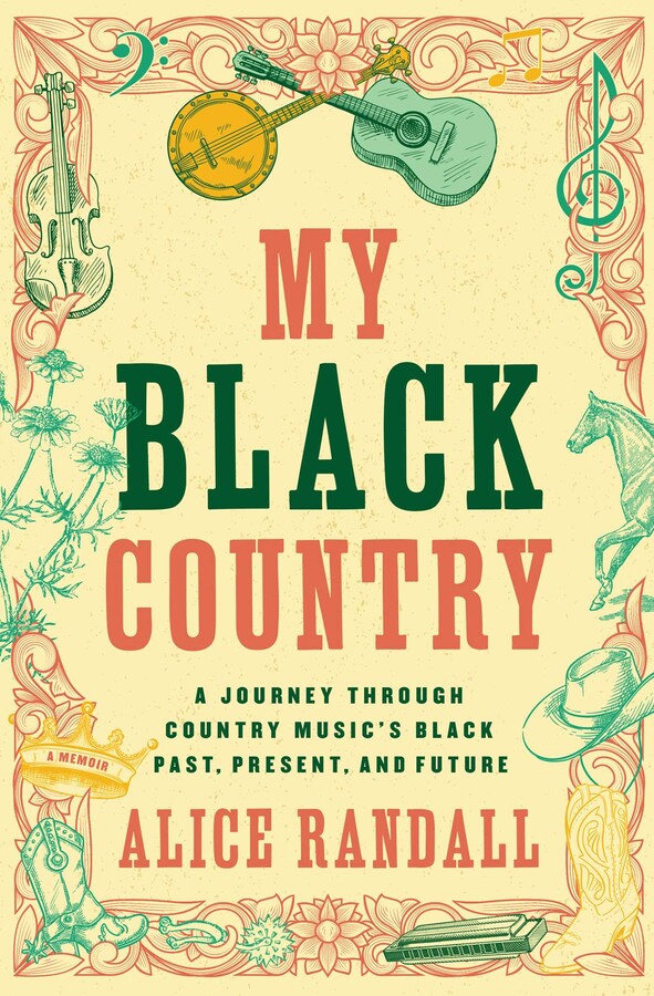 My Black Country eBook by Alice Randall Official Publisher Page