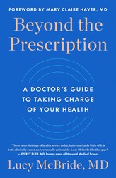 Beyond the Prescription