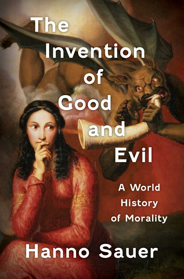 Invention of Good and Evil
