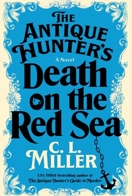 The Antique Hunter's Death on the Red Sea The Antique Hunter's Death on the Red Sea