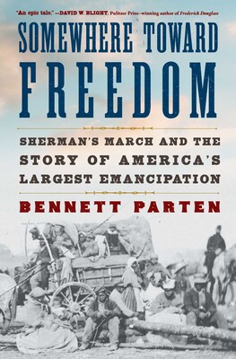 Somewhere Toward Freedom | Book by Bennett Parten | Official