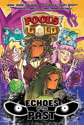 Fool's Gold: Echoes of the Past Fool's Gold: Echoes of the Past