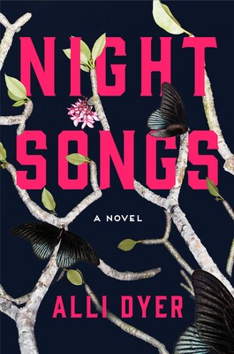 Night Songs | Book by Alli Dyer | Official Publisher Page | Simon