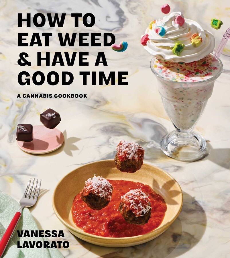 How to Eat Weed and Have a Good Time