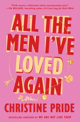 All the Men I've Loved Again All the Men I've Loved Again