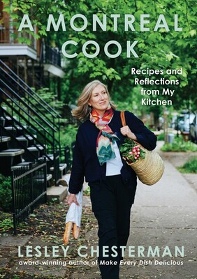 A Montreal Cook | Book by Lesley Chesterman | Official Publisher