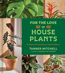 For the Love of Houseplants