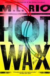 Hot Wax Hot Wax