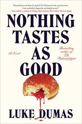 Nothing Tastes as Good Nothing Tastes as Good