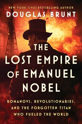 Lost Empire of Emanuel Nobel Lost Empire of Emanuel Nobel