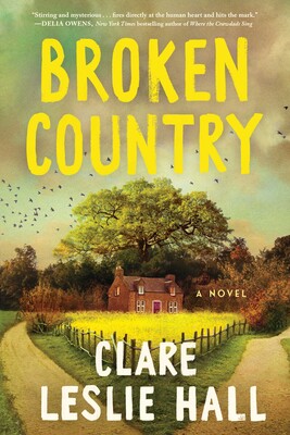 Broken Country Book by Clare Leslie Hall Official Publisher Page