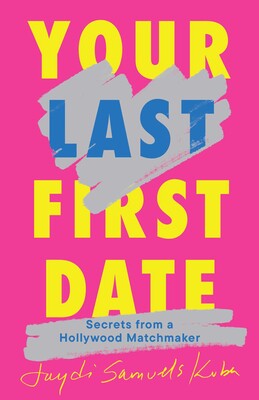 Your Last First Date Your Last First Date