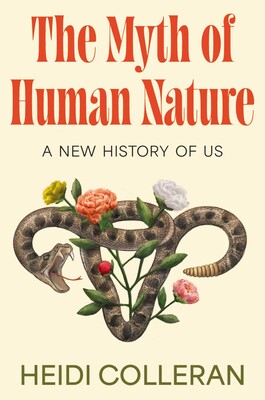 Myth of Human Nature Myth of Human Nature