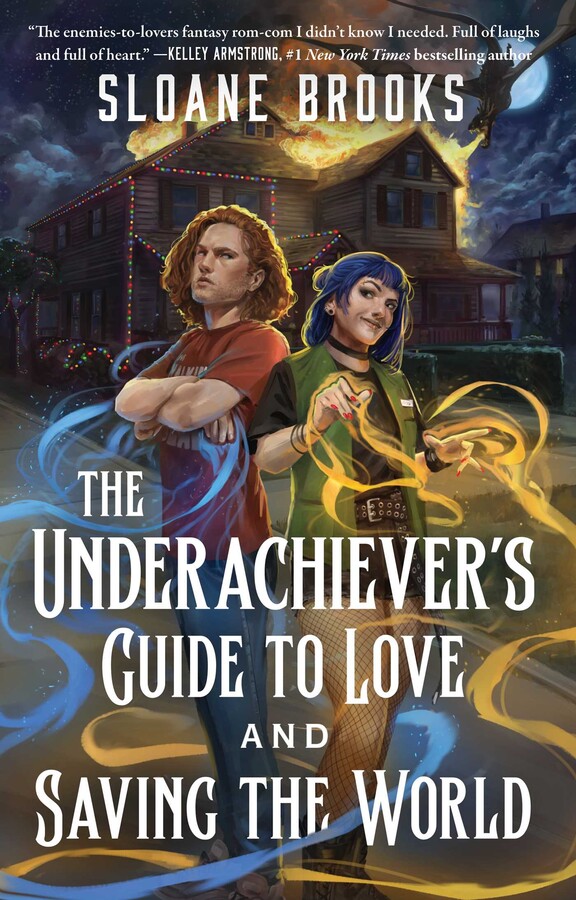 Underachiever's Guide to Love and Saving the World